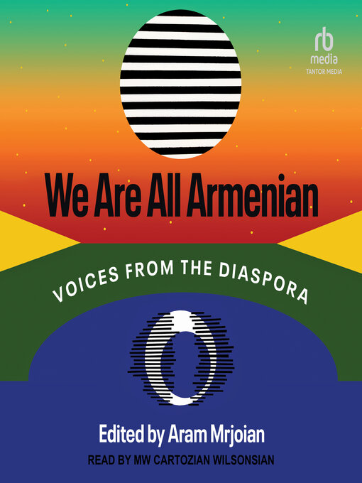 Title details for We Are All Armenian by Aram Mrjoian - Available